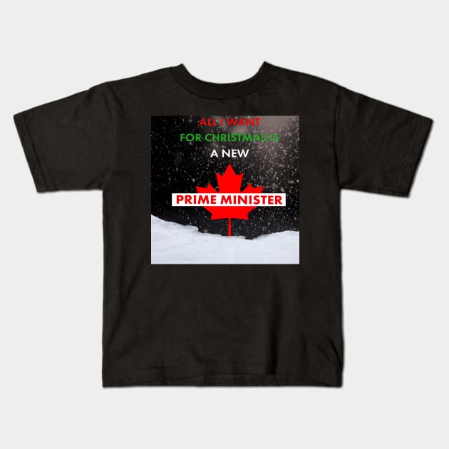 All I want for Christmas is a New Prime Minister Kids T-Shirt by Seasonal Punk